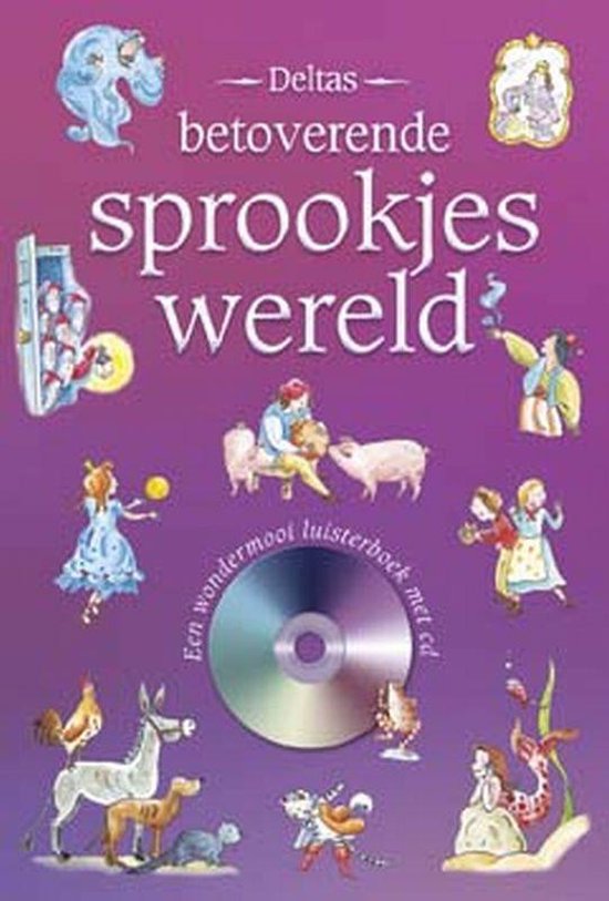 Cover van het boek 'Betoverende sprookjeswereld + CD'