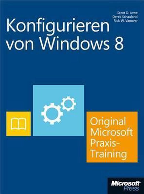 Konfigurieren Von Windows 8 - Original Microsoft Praxistrain ... - cover