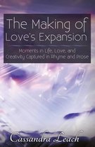 The Making of Love's Expansion