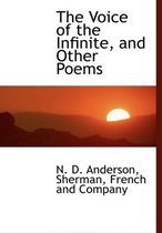 The Voice of the Infinite, and Other Poems