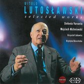 Lutoslawski: Selected Works