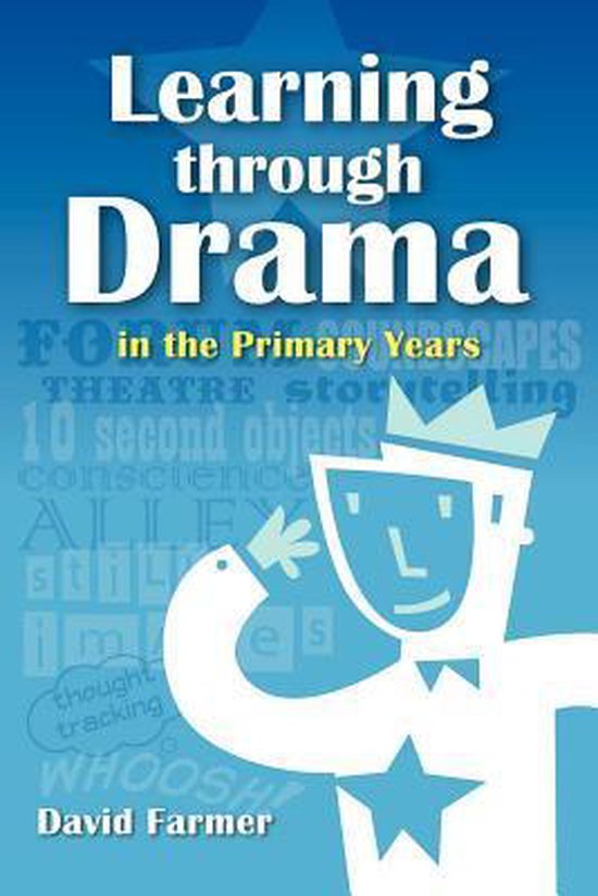 Learning Through Drama in the Primary Years - cover