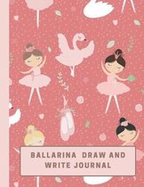 Ballarina Draw and Write Journal