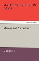 Memoirs of Aaron Burr