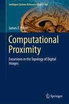 Intelligent Systems Reference Library 102 - Computational Proximity