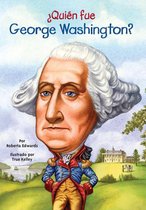 �Qui�N Fue George Washington?