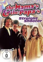 The Mamas & The Papas - Straight Shooter