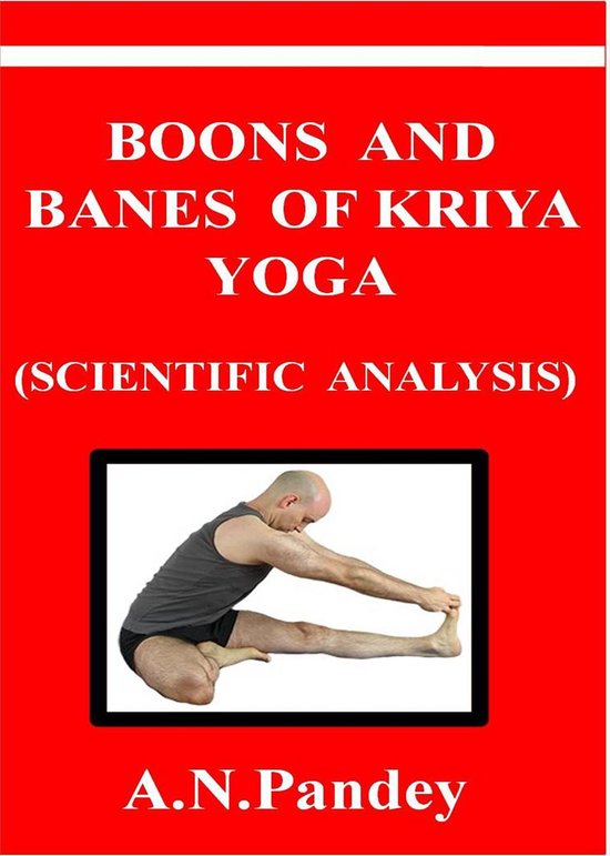 Boons and Banes of Kriya Yoga - cover