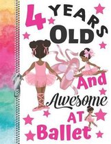 4 Years Old And Awesome At Ballet