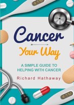 Cancer - Your Way