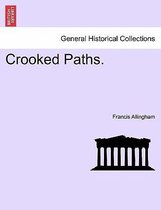 Crooked Paths.
