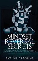 Mindset Reversal Secrets