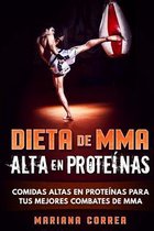 DIETA De MMA ALTA EN PROTEINAS