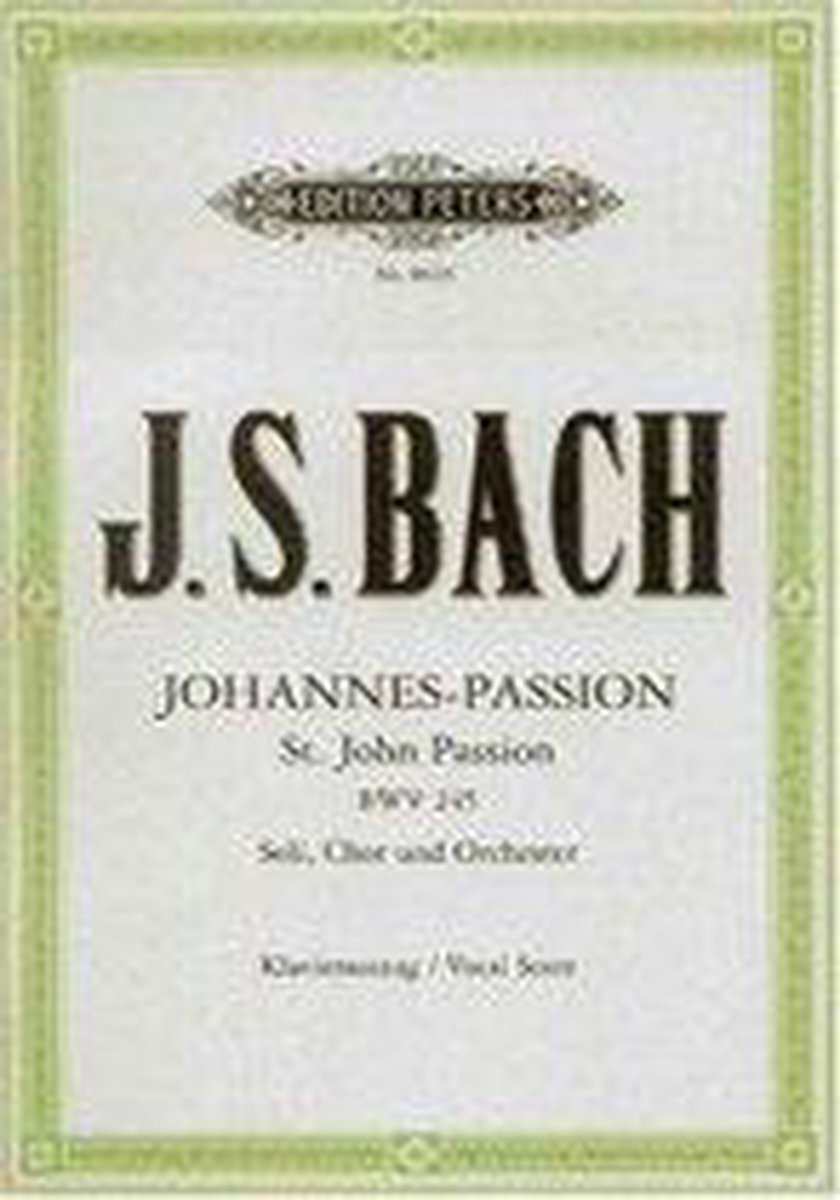 JohannesPassion BWV 245 / URTEXT, Johann Sebasti Bach