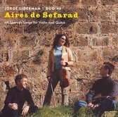 Aires De Sefarad: 46 Spanish Songs For Violin