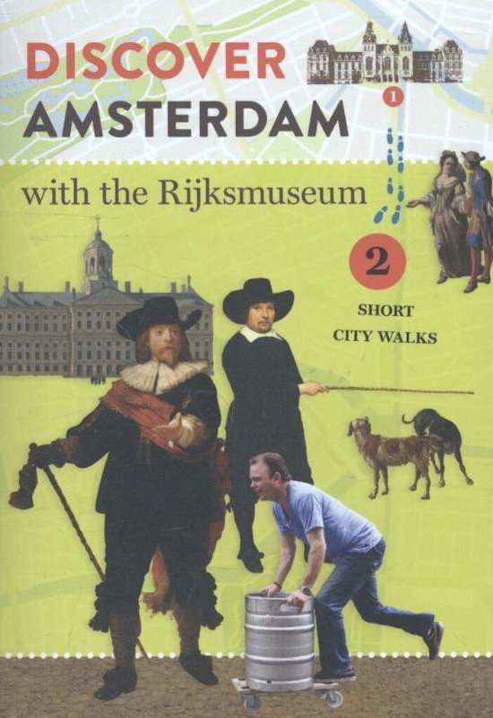 Discover Amsterdam with the Rijksmuseum - cover
