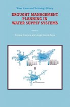 Water Science and Technology Library 32 - Drought Management Planning in Water Supply Systems