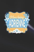I Love Being Adrienne