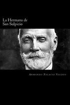 La Hermana de San Sulpicio (Spanish Edition)