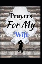 Prayers For My Wife