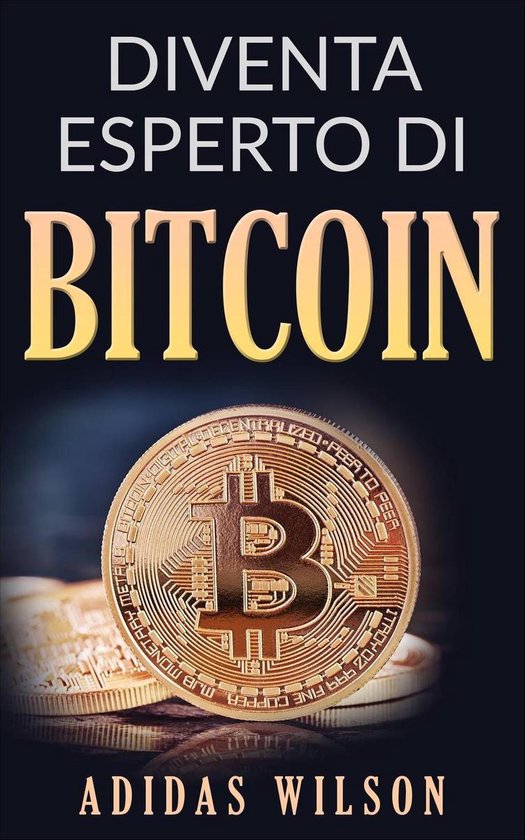 Diventa esperto di Bitcoin - cover