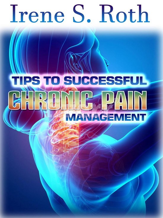 Tips to Successful Chronic Pain Management - cover