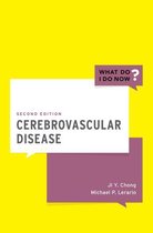 What Do I Do Now -  Cerebrovascular Disease