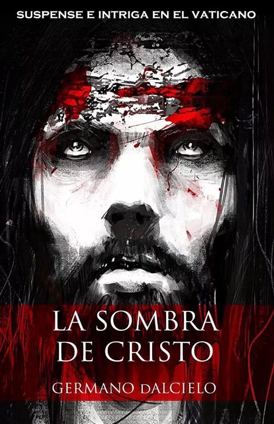 La sombra de Cristo (suspense e intriga en el Vaticano) - cover