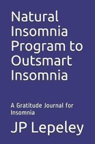 Natural Insomnia Program to Outsmart Insomnia