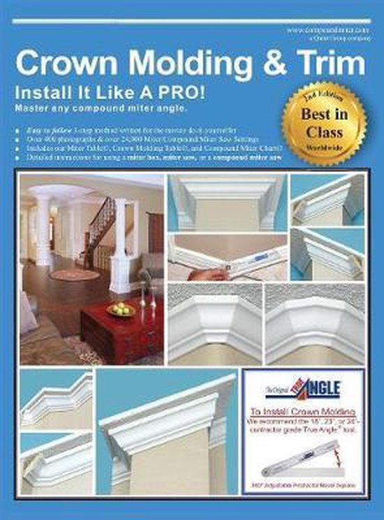 Crown Molding & Trim, Wayne Drake 9781627341288 Boeken