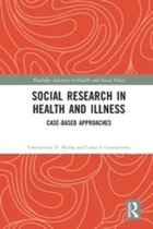 Routledge Advances in Health and Social Policy - Social Research in Health and Illness