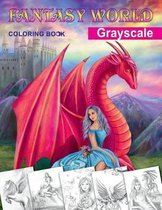 Fantasy World. Grayscale coloring book