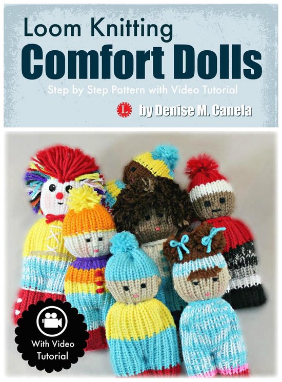 Loom Knitting Comfort Dolls - cover