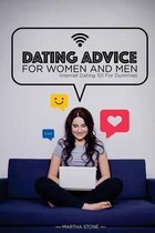 Dating Advice for Women and Men - Learn about Free Online Dating