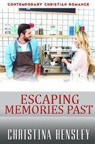 Escaping Memories Past