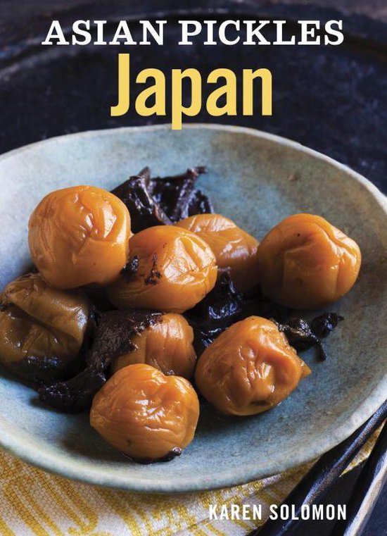 Asian Pickles Japan (ebook), Karen Solomon 9781607744788 Boeken