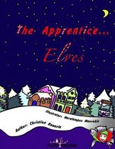 The Apprentice... Elves
