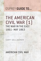Essential Histories - The American Civil War (1)