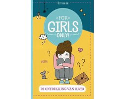 For Girls Only! 0 - De ontdekking van Kato