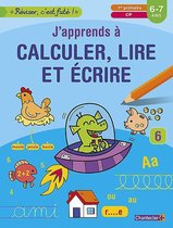 Réviser, c'est futé ! Calculer, lire et écrire (6-7 a.)