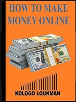 How To Make Money On Internet