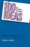 100 Ideas for Primary Teachers Interventions 100 Ideas for Teachers