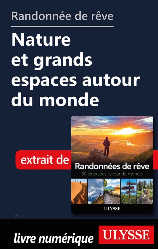 Randonnée de rêve - Nature et grands espaces autour du mon ... - cover