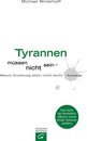 Omslag Tyrannen müssen nicht sein
