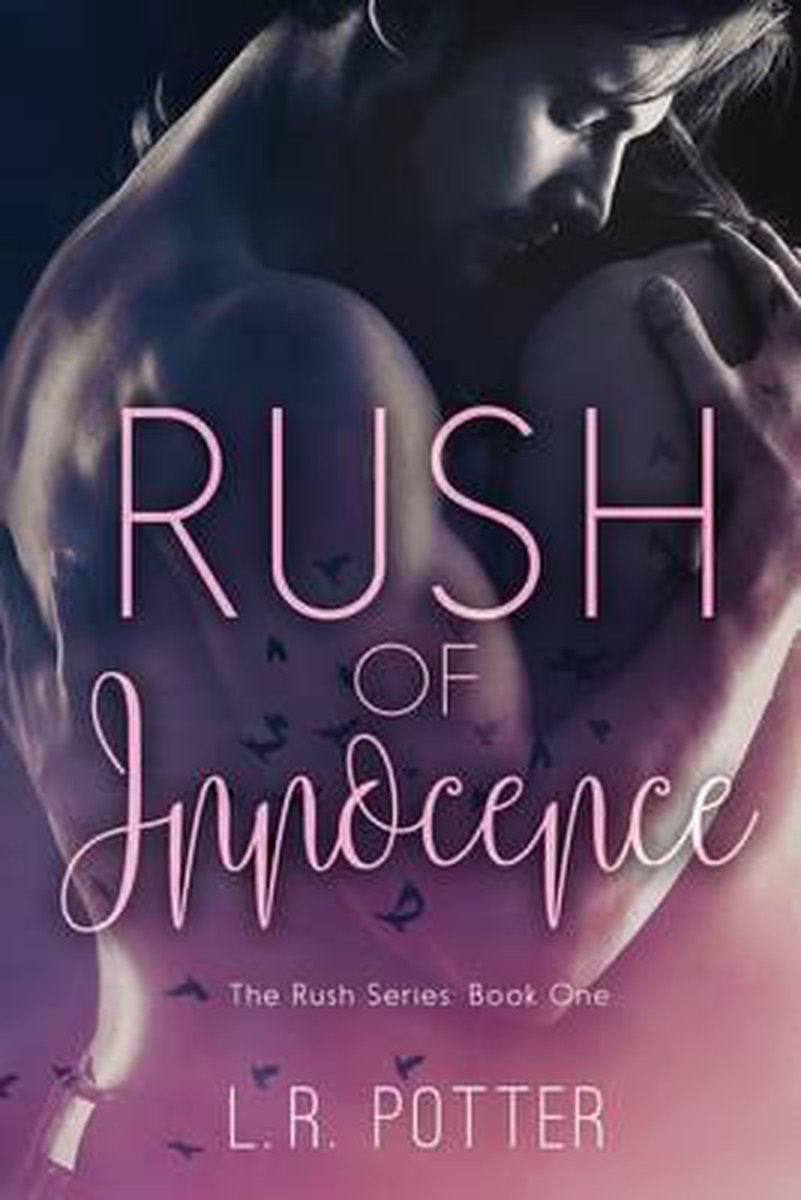 Rush Of Innocence van Lr Potter
