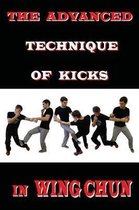 The advanced technique of kicks in wing chun