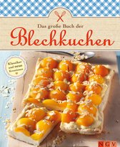 Das große Backbuch - Das große Buch der Blechkuchen