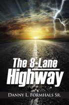 The 8-Lane Highway