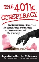The 401k Conspiracy