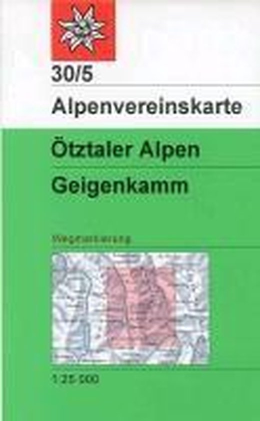 DAV Alpenvereinskarte 30/5 Ötztaler Alpen Geigenkamm 1 : 25 ... - cover